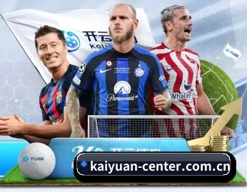 kaiyuan-center.com.cn的故事 - 体育资讯内容服务